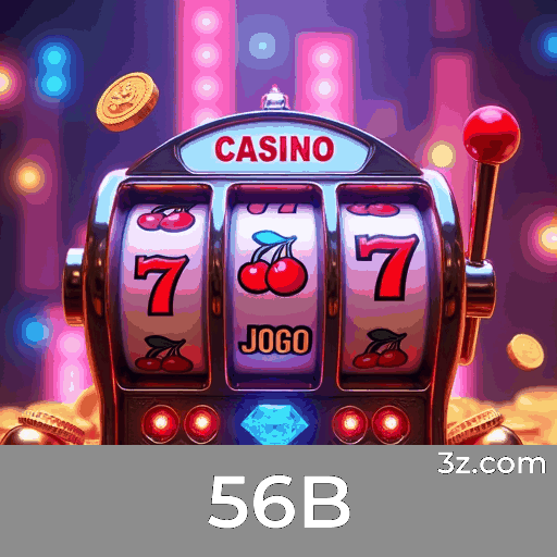 56B: Experiência de Cassino Online Confiável